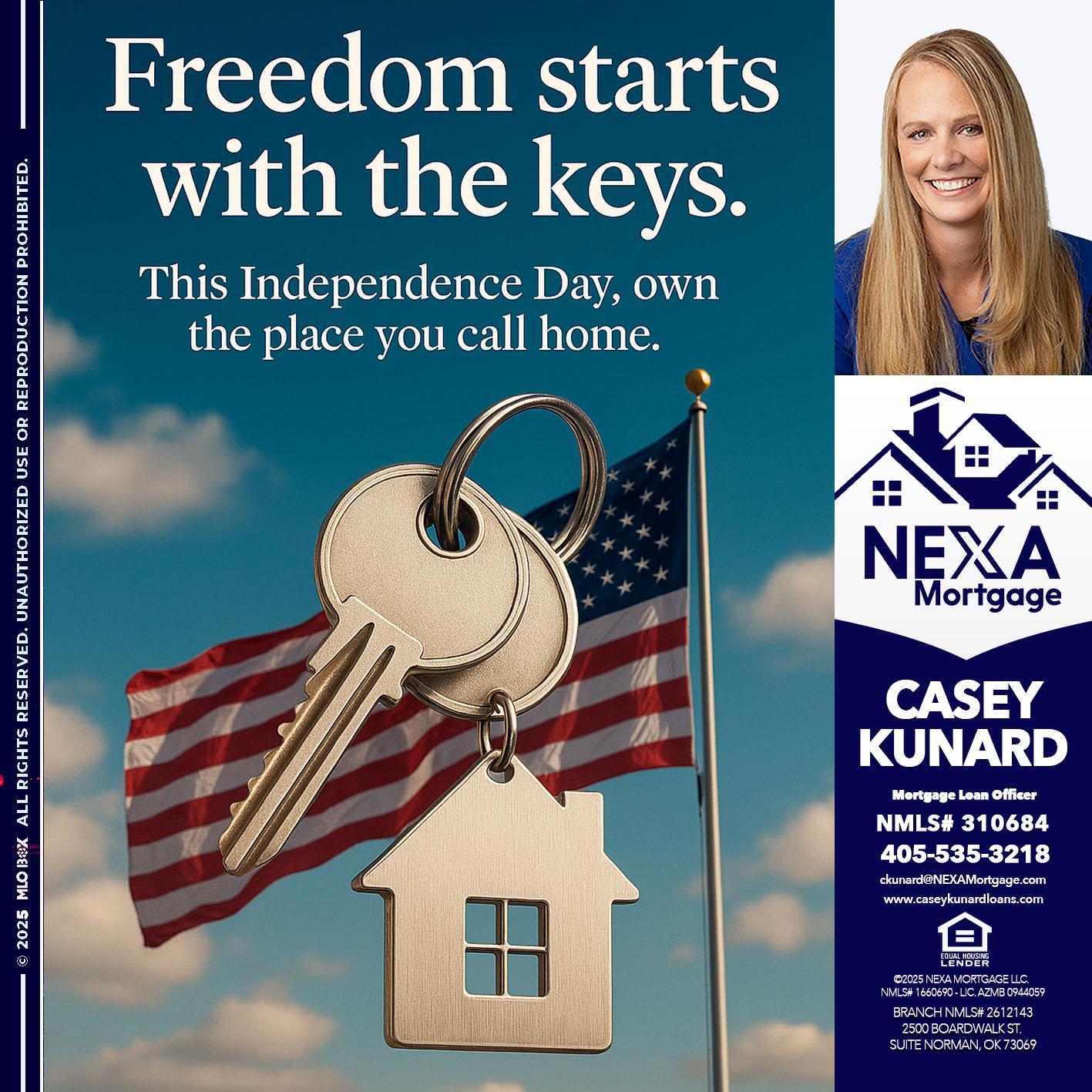 FREEDOM STARTS - Casey Kunard -Mortgage Loan Officer