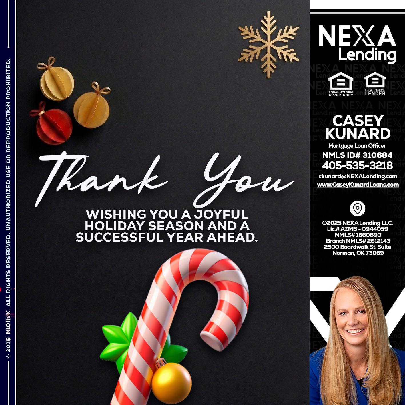 THANK YOU - Casey Kunard -Mortgage Loan Officer