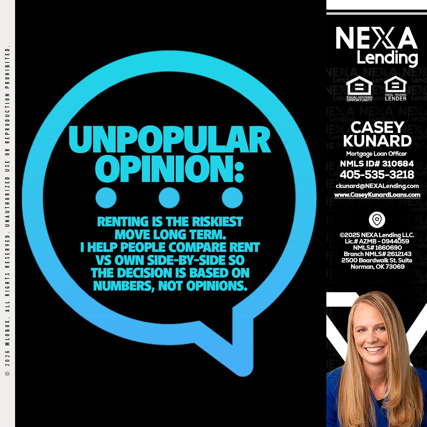 unpopular opinion - Casey Kunard -Mortgage Loan Officer