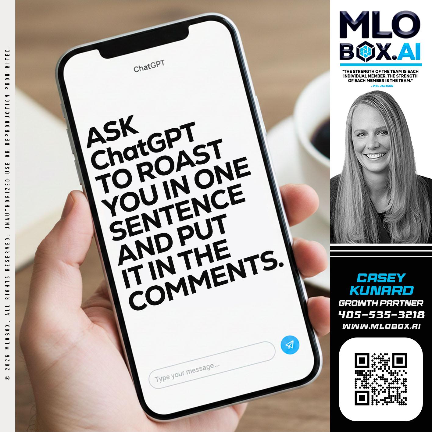 ASK CHAT GPT - Casey Kunard -Mortgage Loan Officer