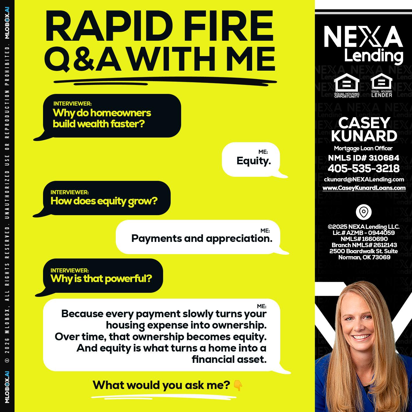 RAPID FIRE Q&A - Casey Kunard -Mortgage Loan Officer