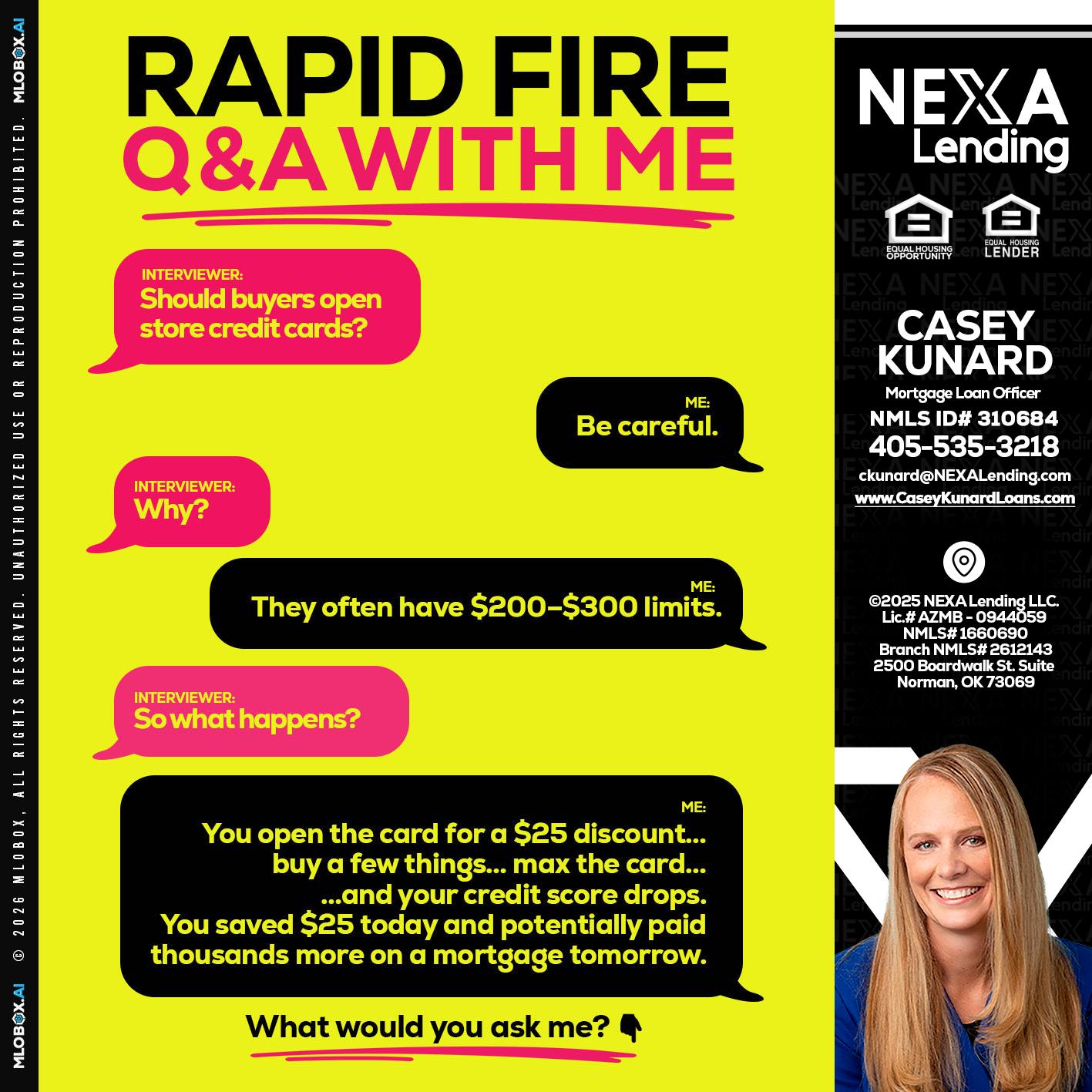 RAPID FIRE Q&A - Casey Kunard -Mortgage Loan Officer