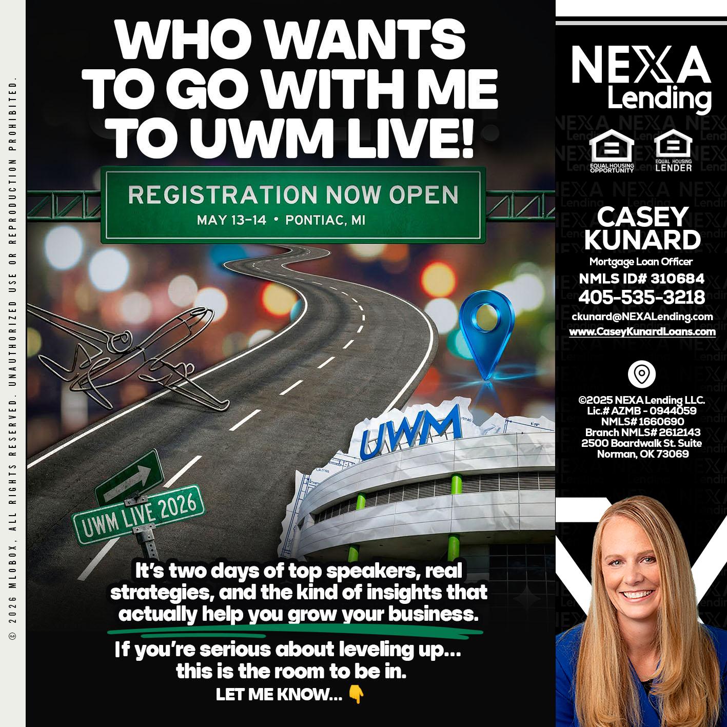 WHO WANTS - Casey Kunard -Mortgage Loan Officer