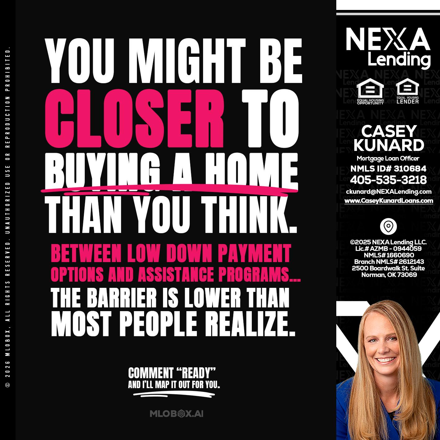 YOU MIGHT BE - Casey Kunard -Mortgage Loan Officer