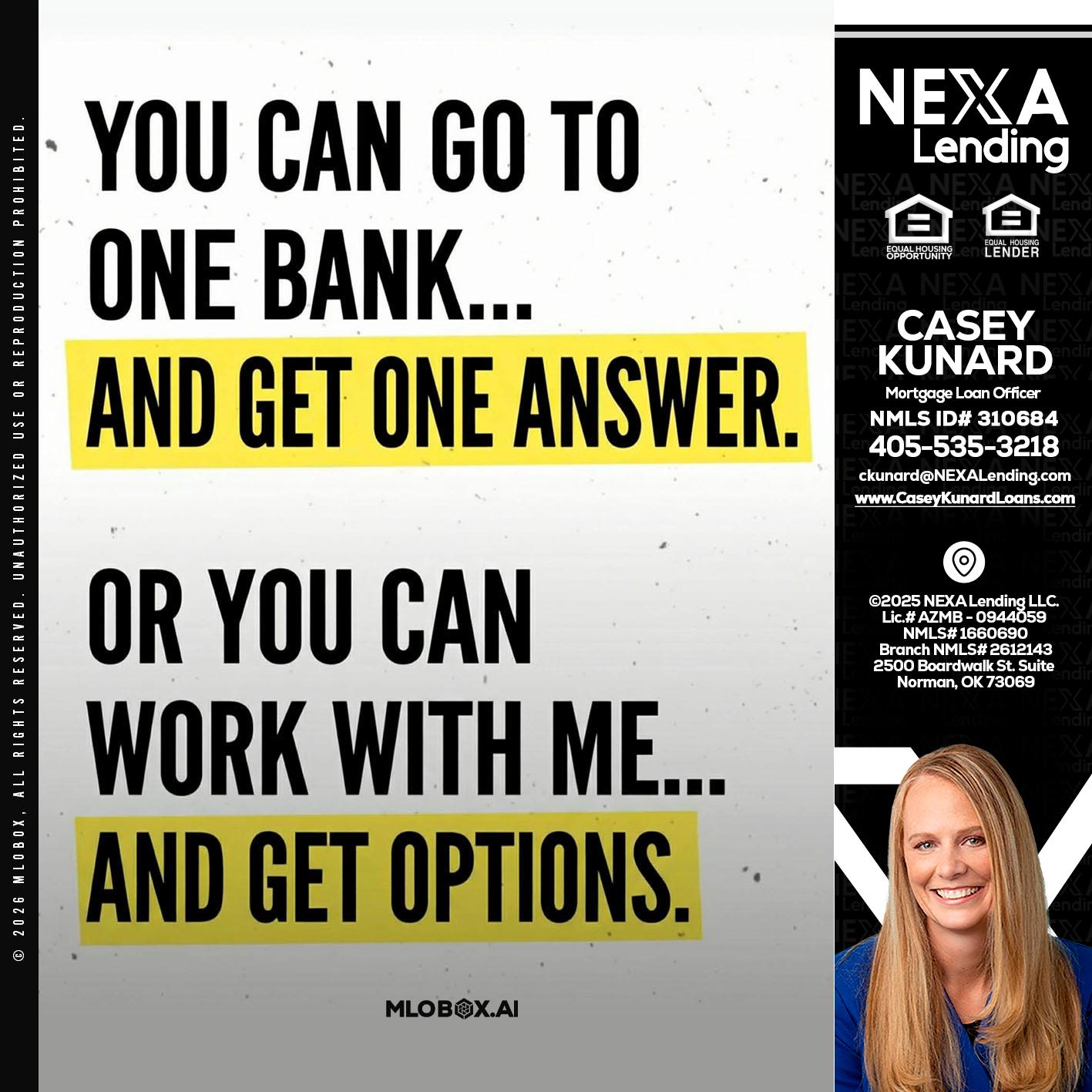 YOU CAN GO TO - Casey Kunard -Mortgage Loan Officer