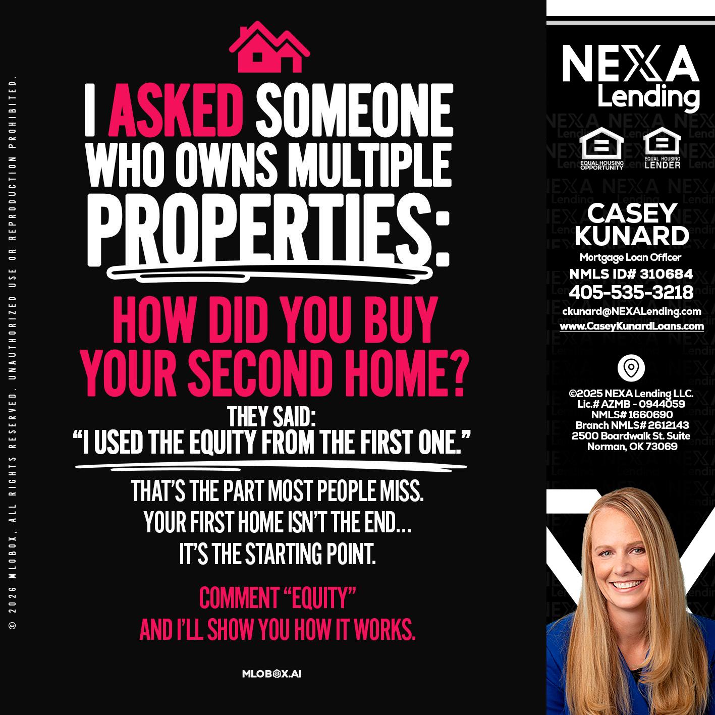 I ASKED SOMEONE - Casey Kunard -Mortgage Loan Officer