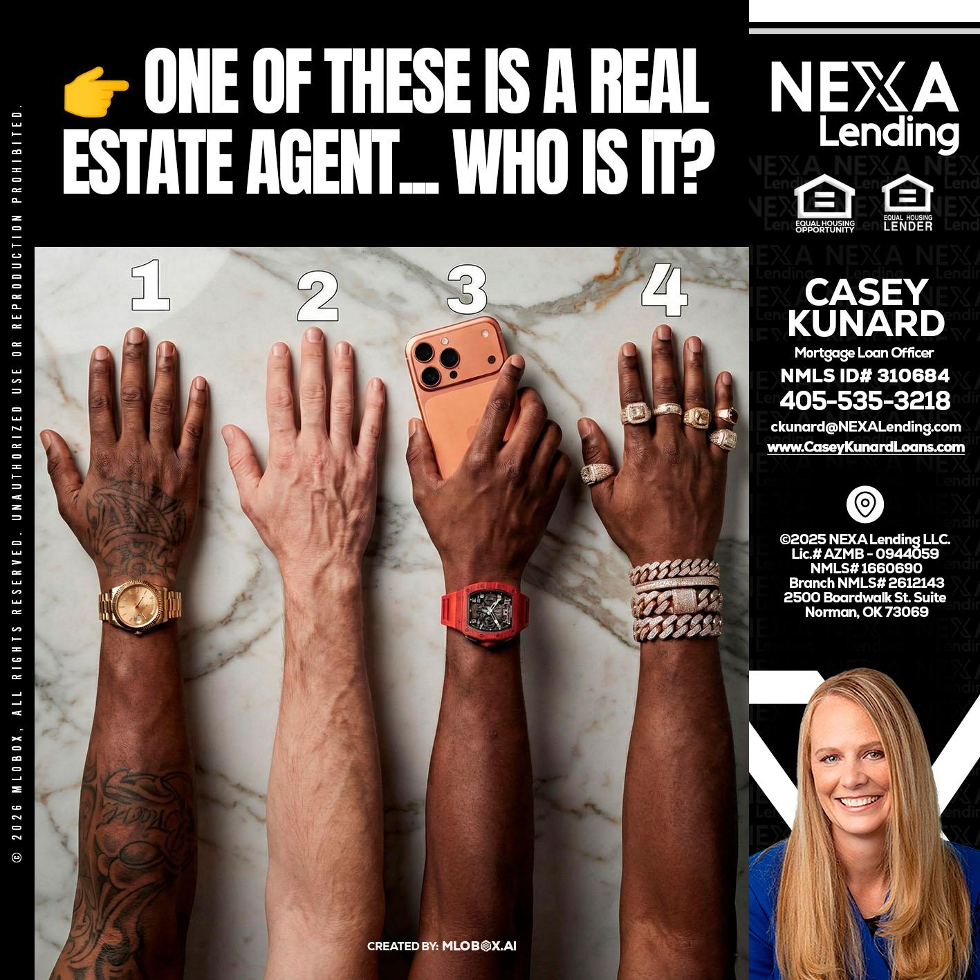 ONE OF THESE - Casey Kunard -Mortgage Loan Officer