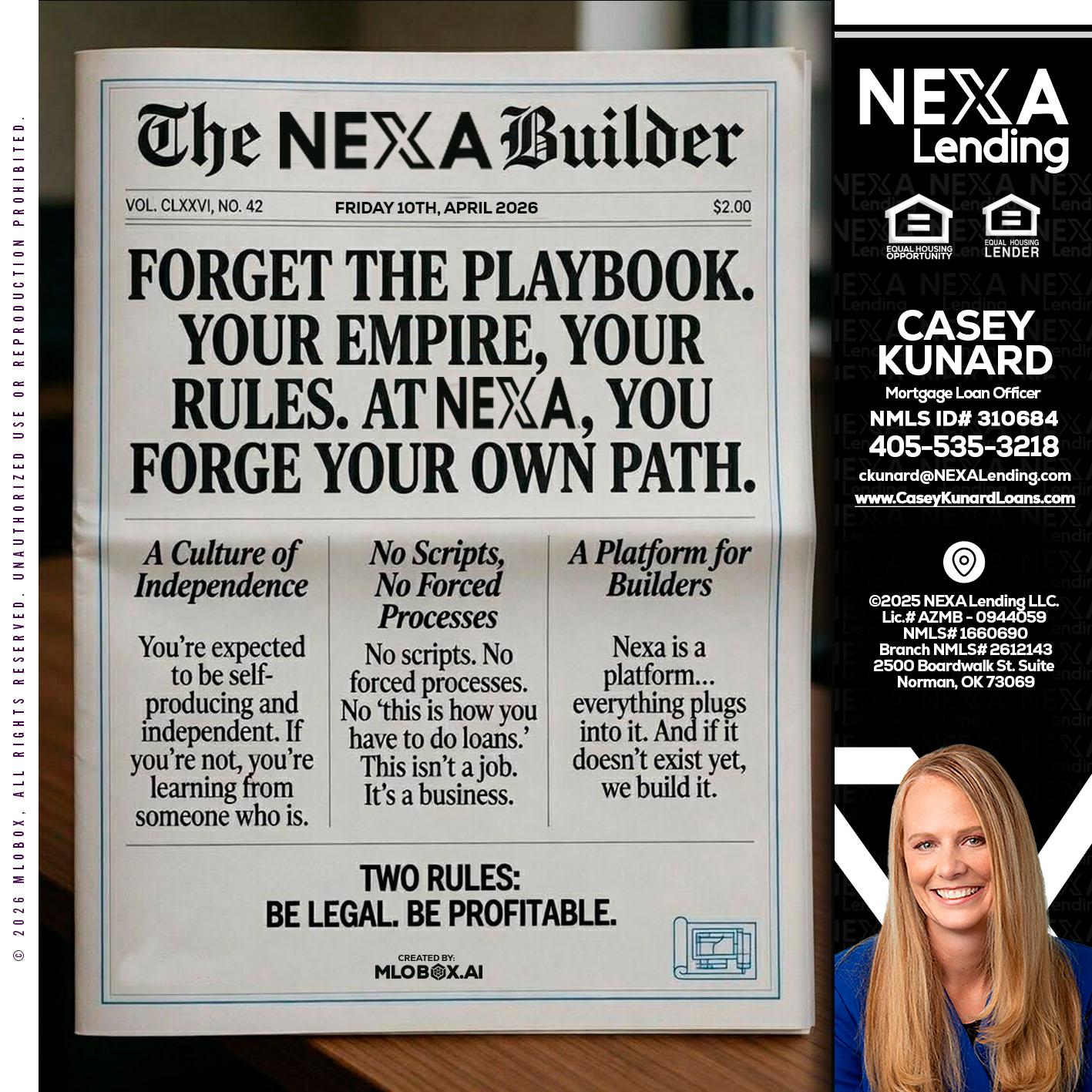 THE NEXA BUILDER - Casey Kunard -Mortgage Loan Officer