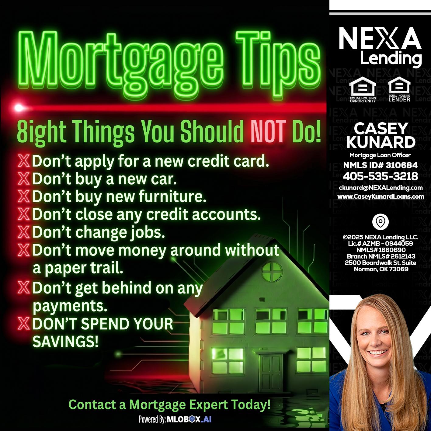 Mortgage Tips at your Door - Casey Kunard -Mortgage Loan Officer