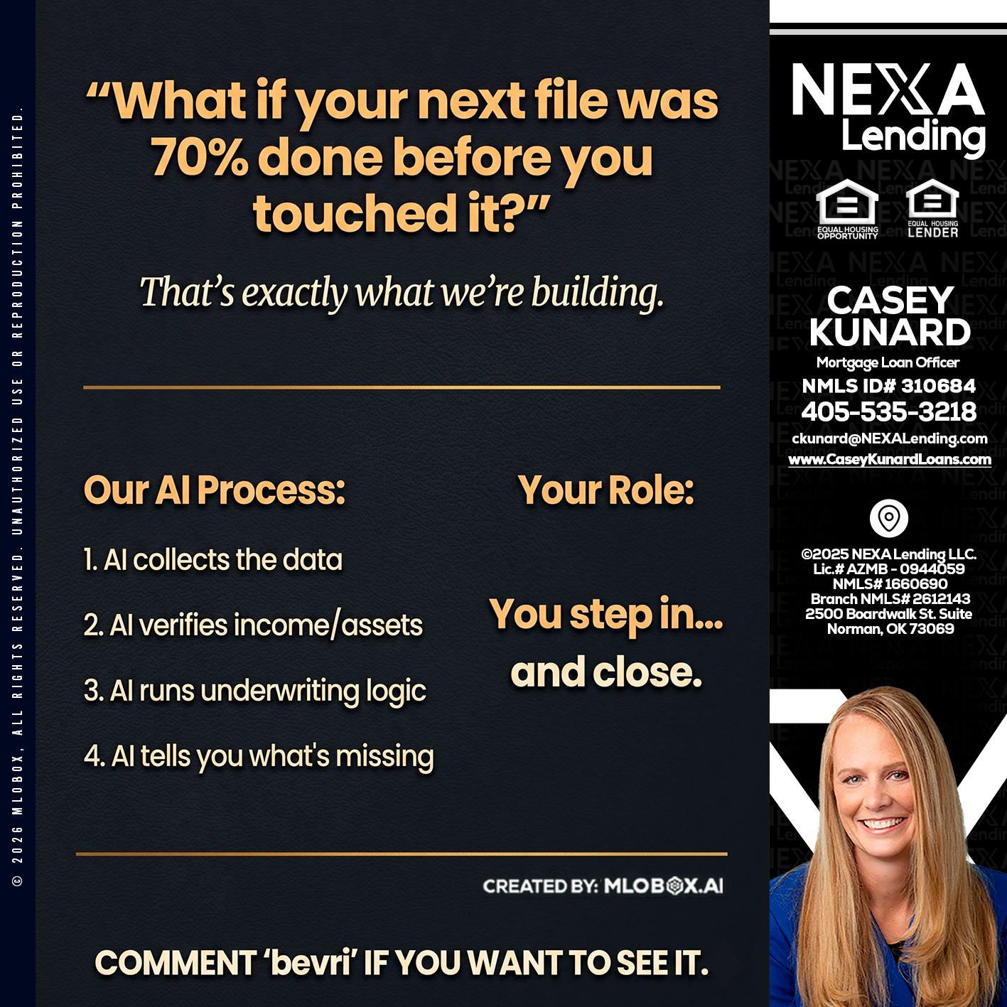 WHAT IF YOUR - Casey Kunard -Mortgage Loan Officer