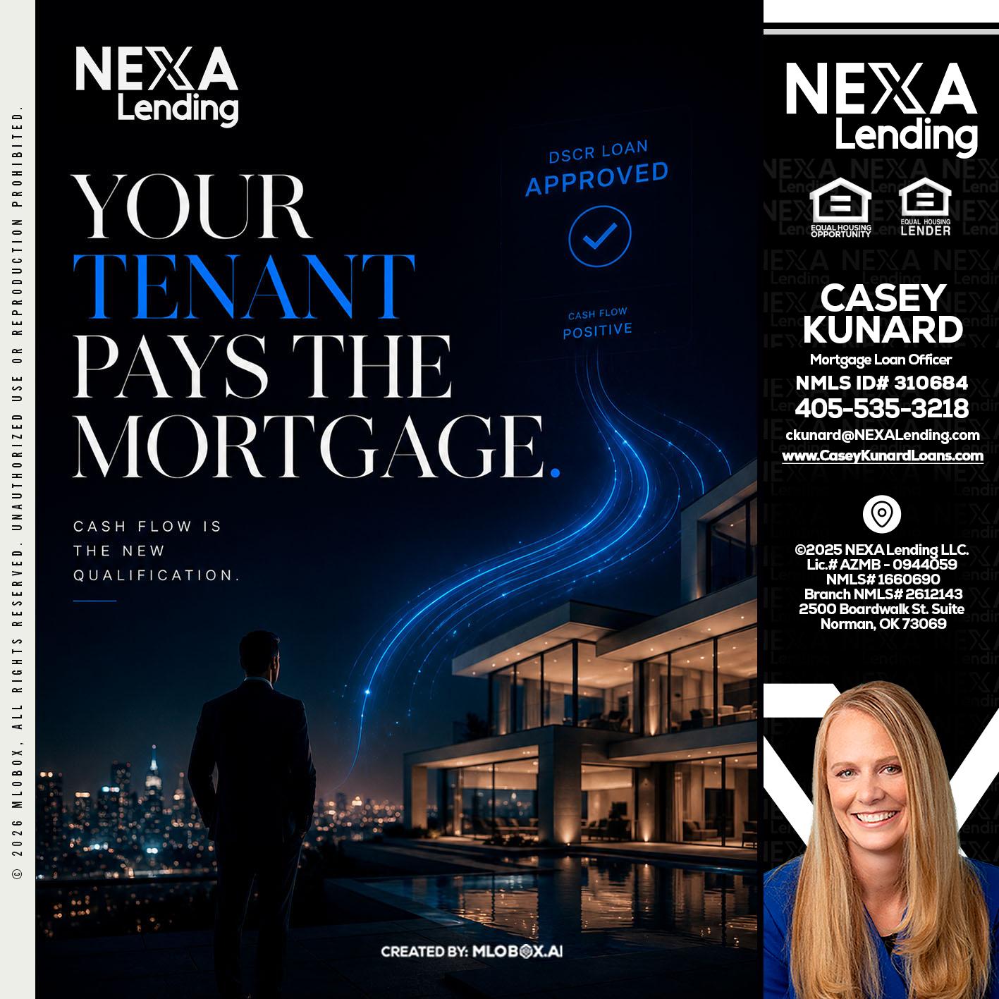 DSCR LOANS - Casey Kunard -Mortgage Loan Officer