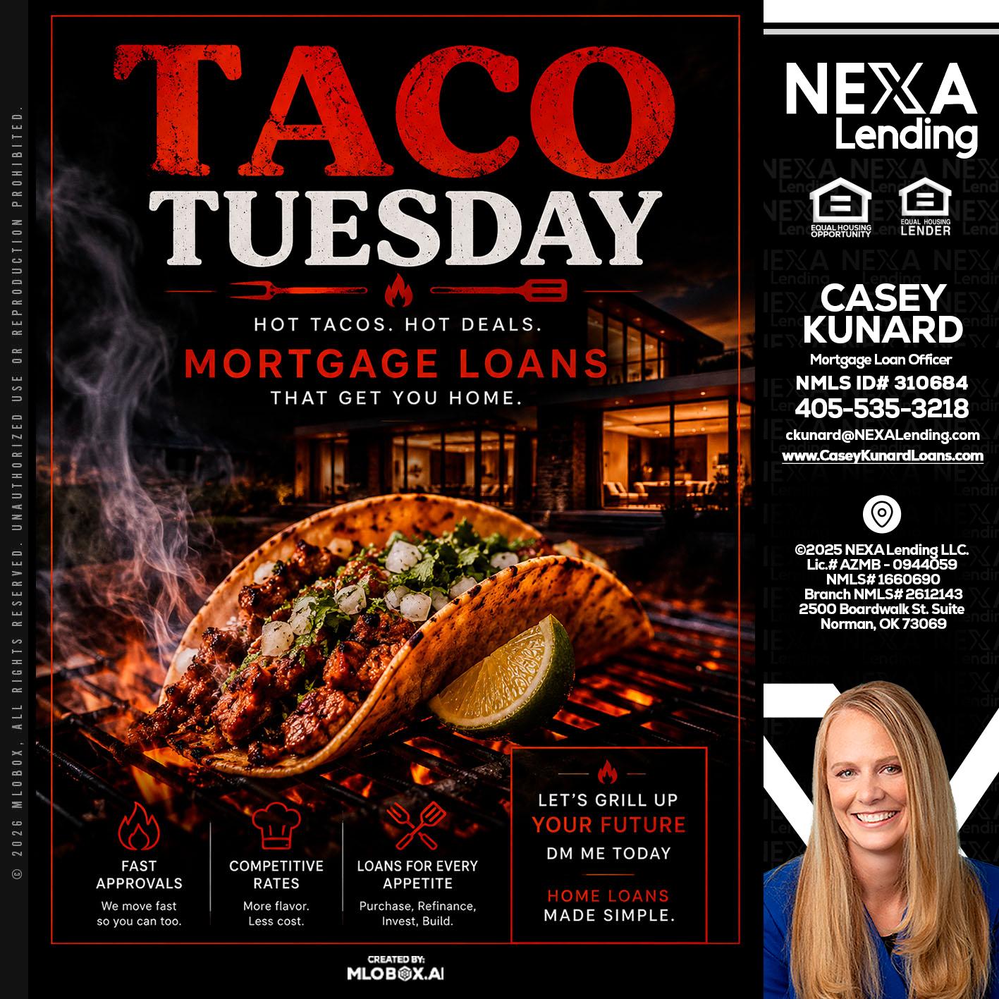 TACO TUESDAY - Casey Kunard -Mortgage Loan Officer