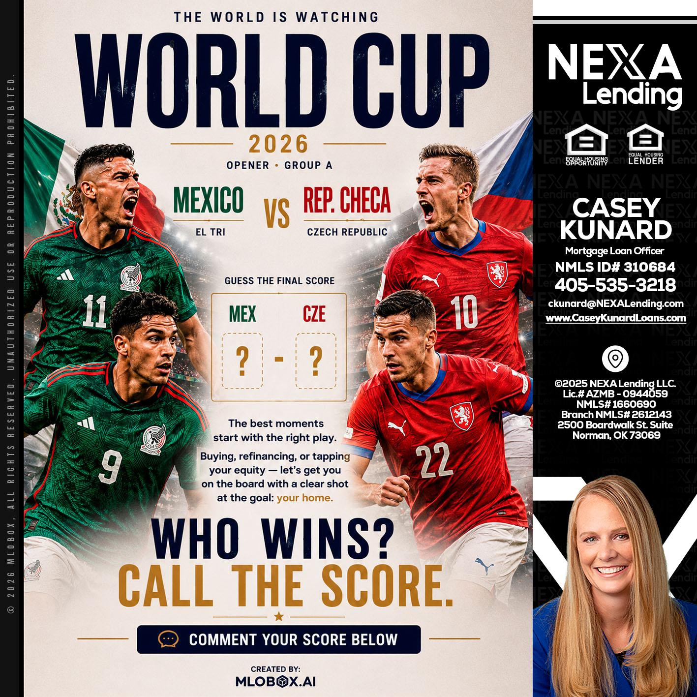 WORLD CUP 2026 - Casey Kunard -Mortgage Loan Officer