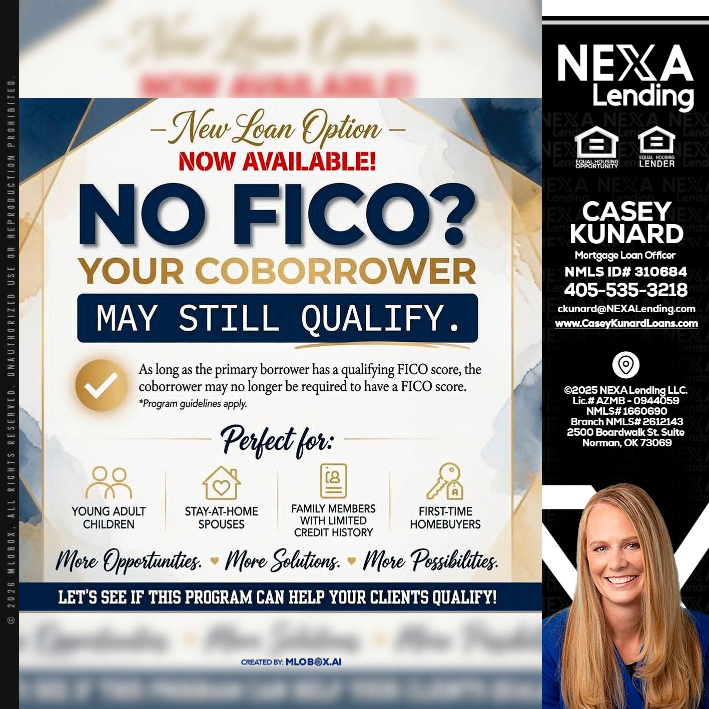 NO FICO? - Casey Kunard -Mortgage Loan Officer
