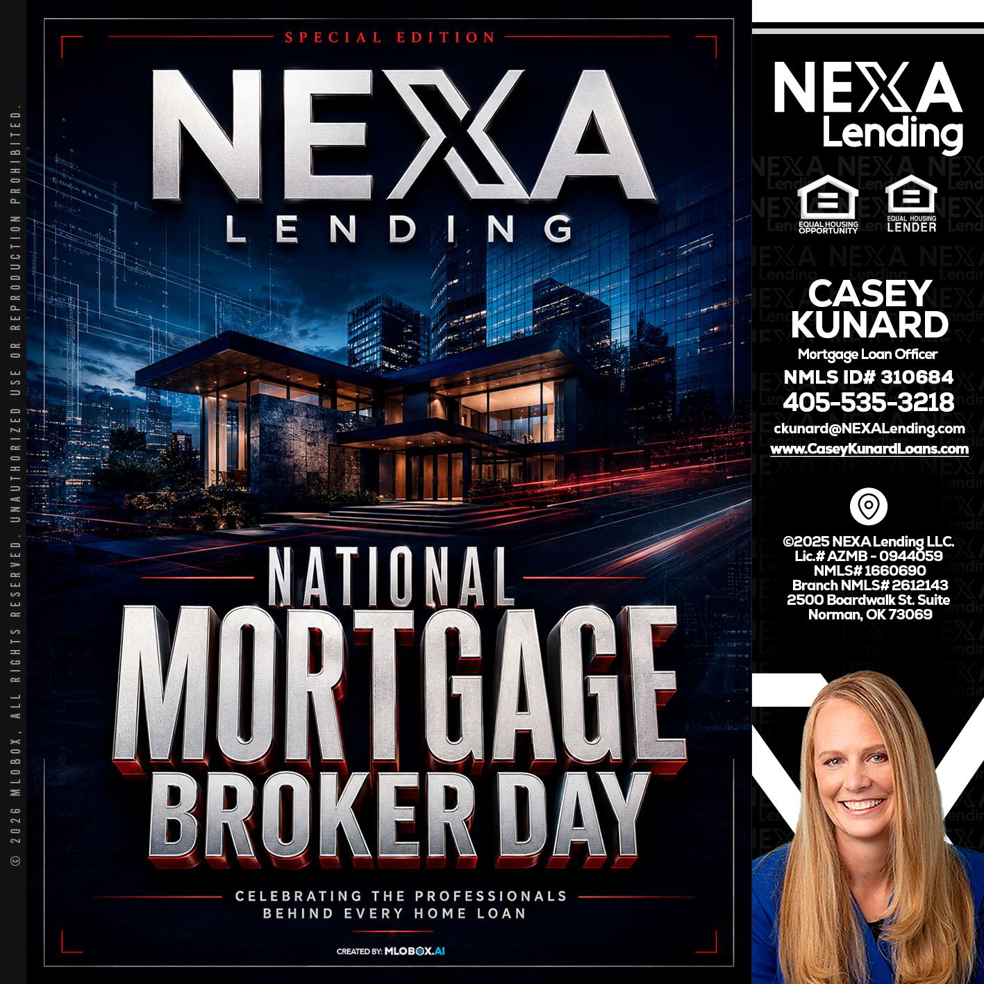 NATIONAL MORTGAGE BROKER DAY - Casey Kunard -Mortgage Loan Officer