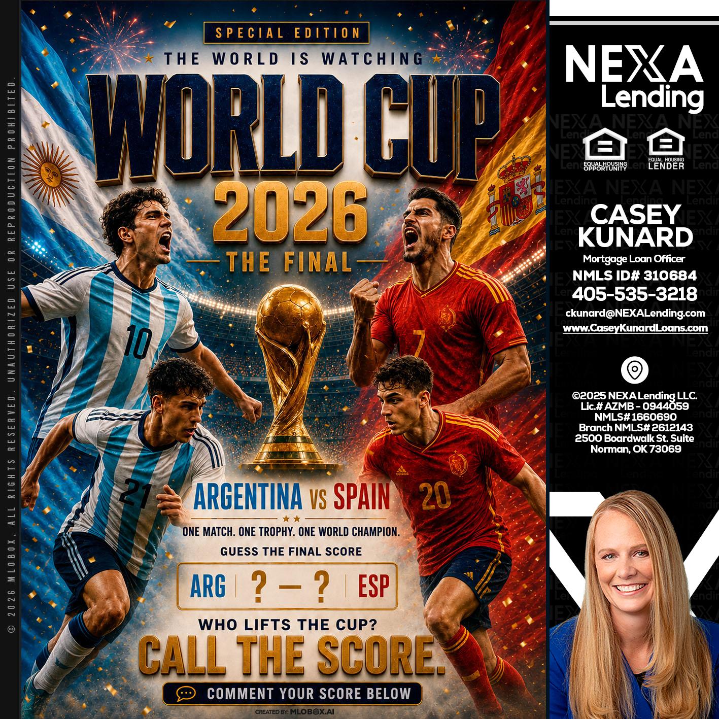 World Cup 2026 finals - Casey Kunard -Mortgage Loan Officer
