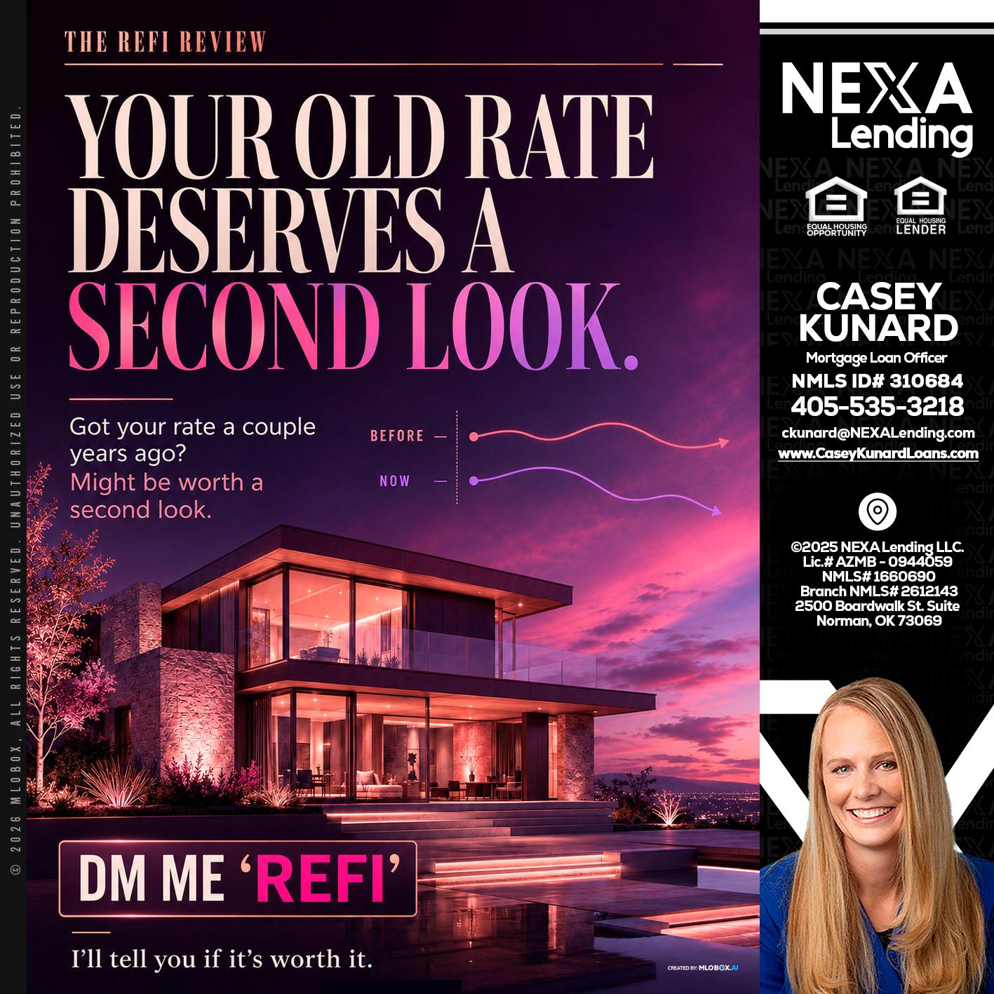 YOUR OLD - Casey Kunard -Mortgage Loan Officer