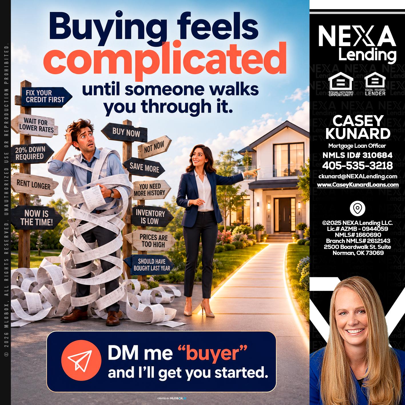 buying feels - Casey Kunard -Mortgage Loan Officer