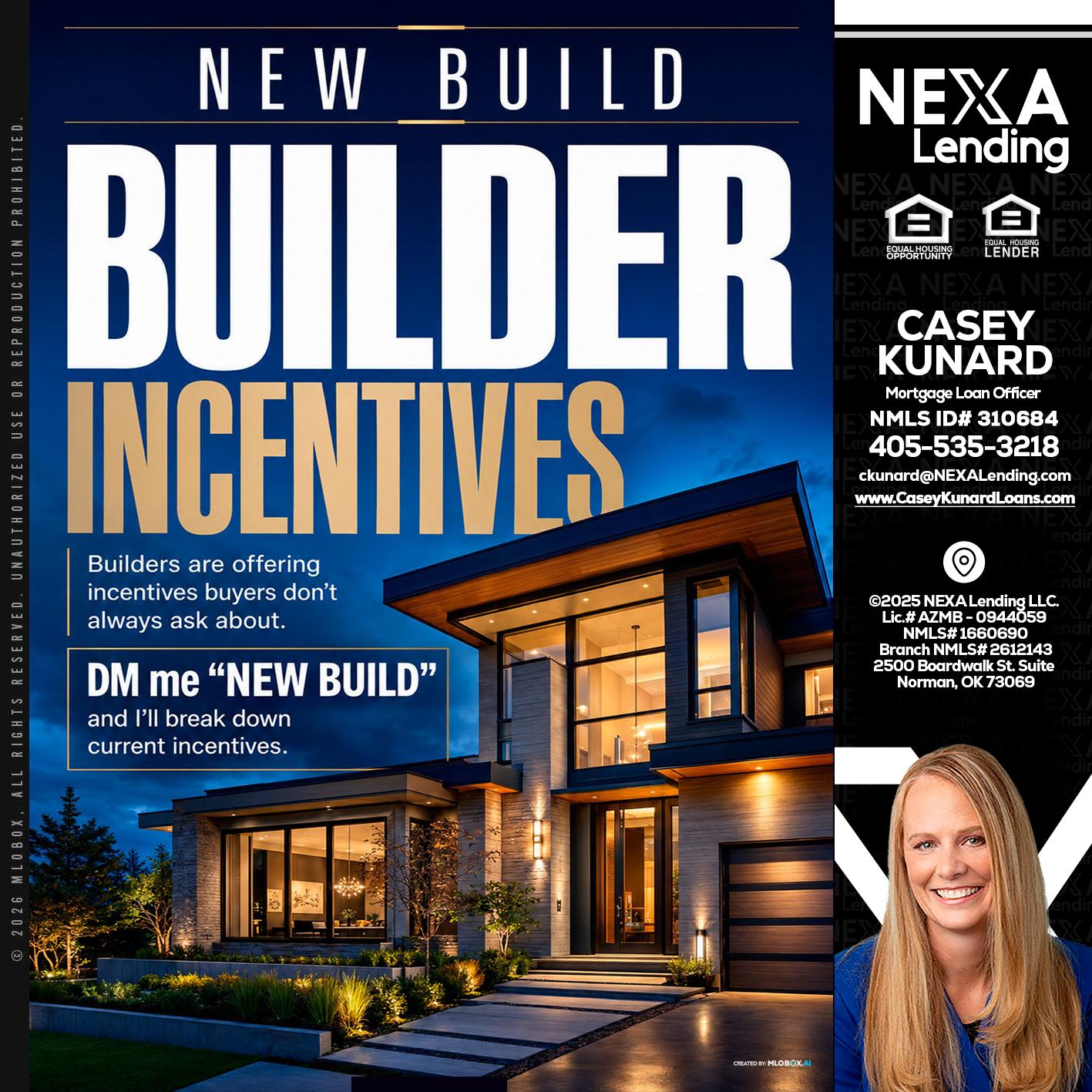 NEW BUILDER - Casey Kunard -Mortgage Loan Officer