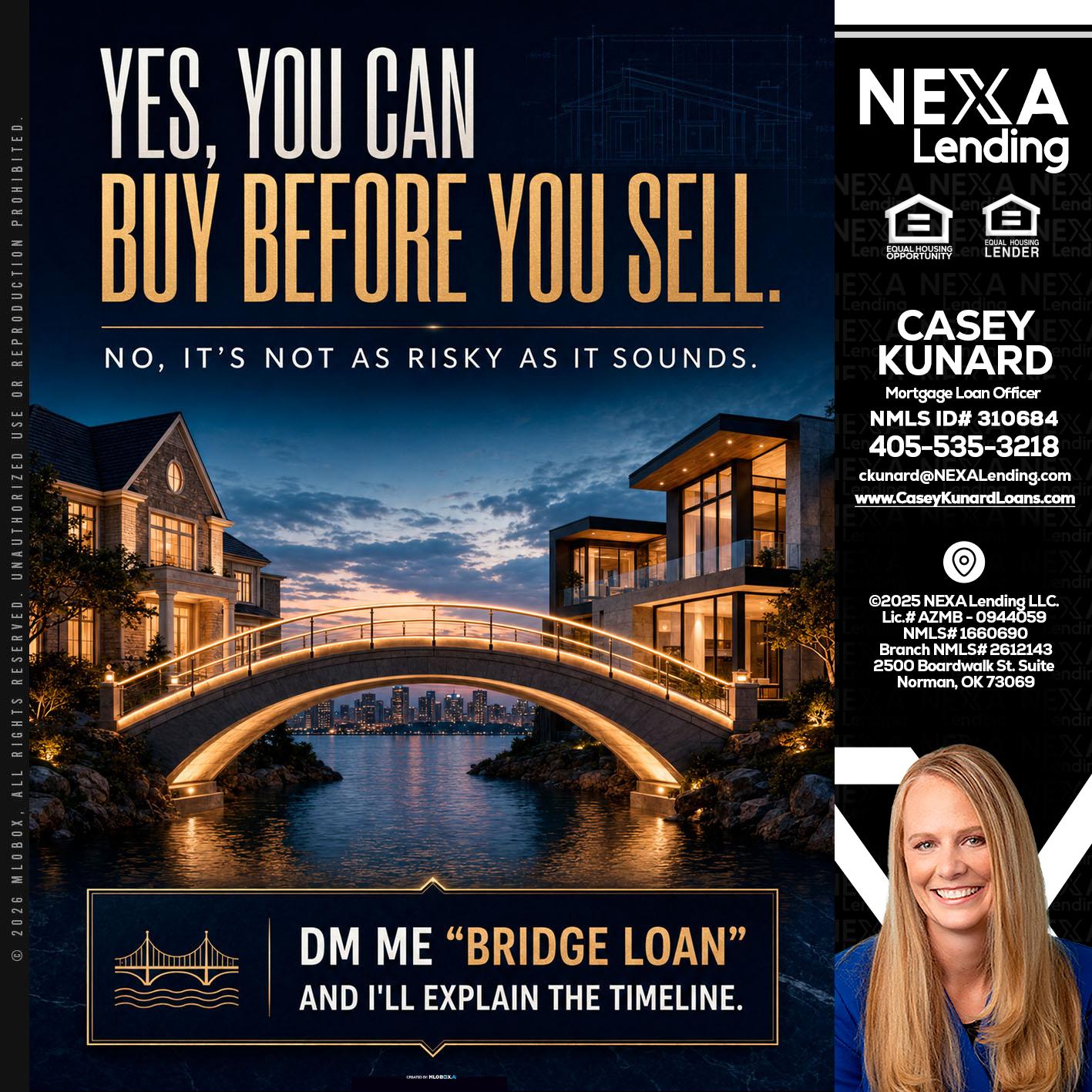 YES, YOU CAN - Casey Kunard -Mortgage Loan Officer