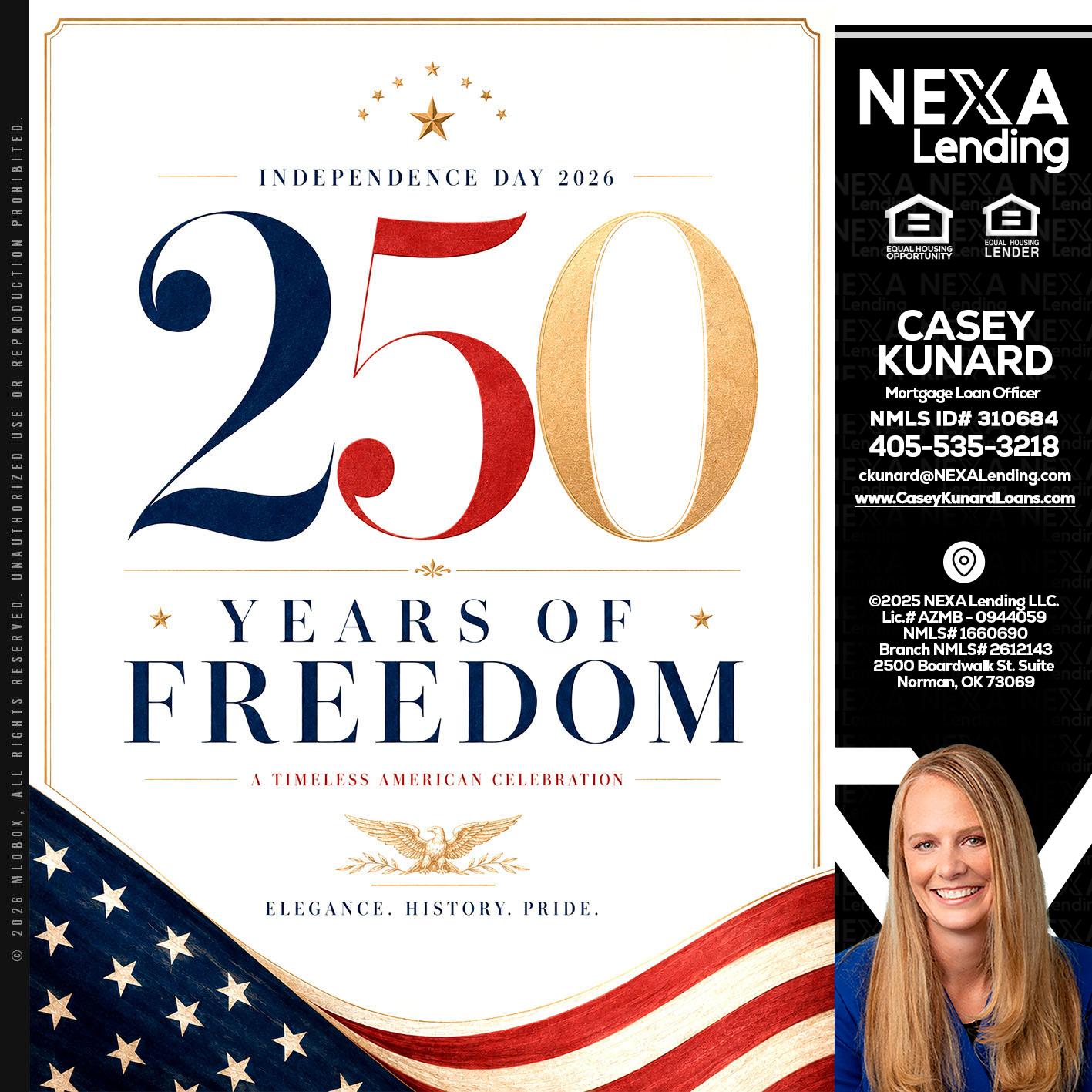 250 YEARS - Casey Kunard -Mortgage Loan Officer