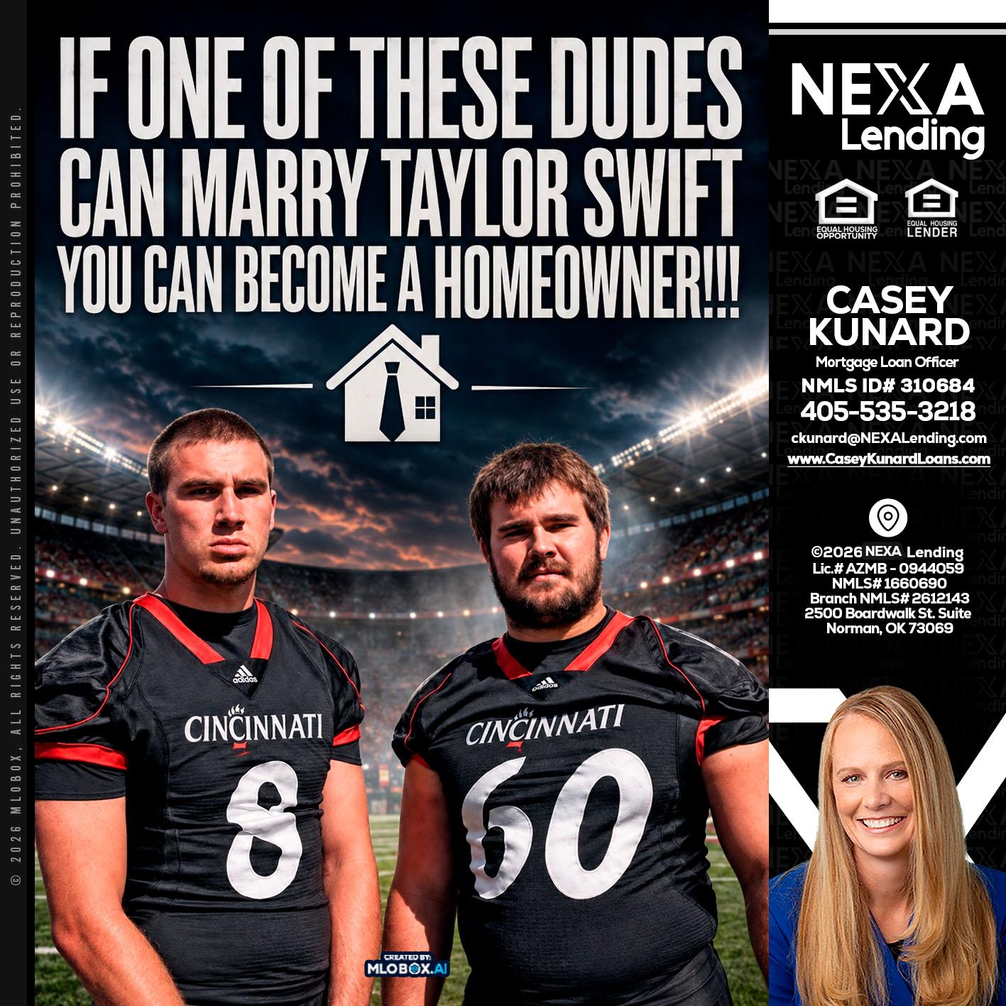 if one of these - Casey Kunard -Mortgage Loan Officer