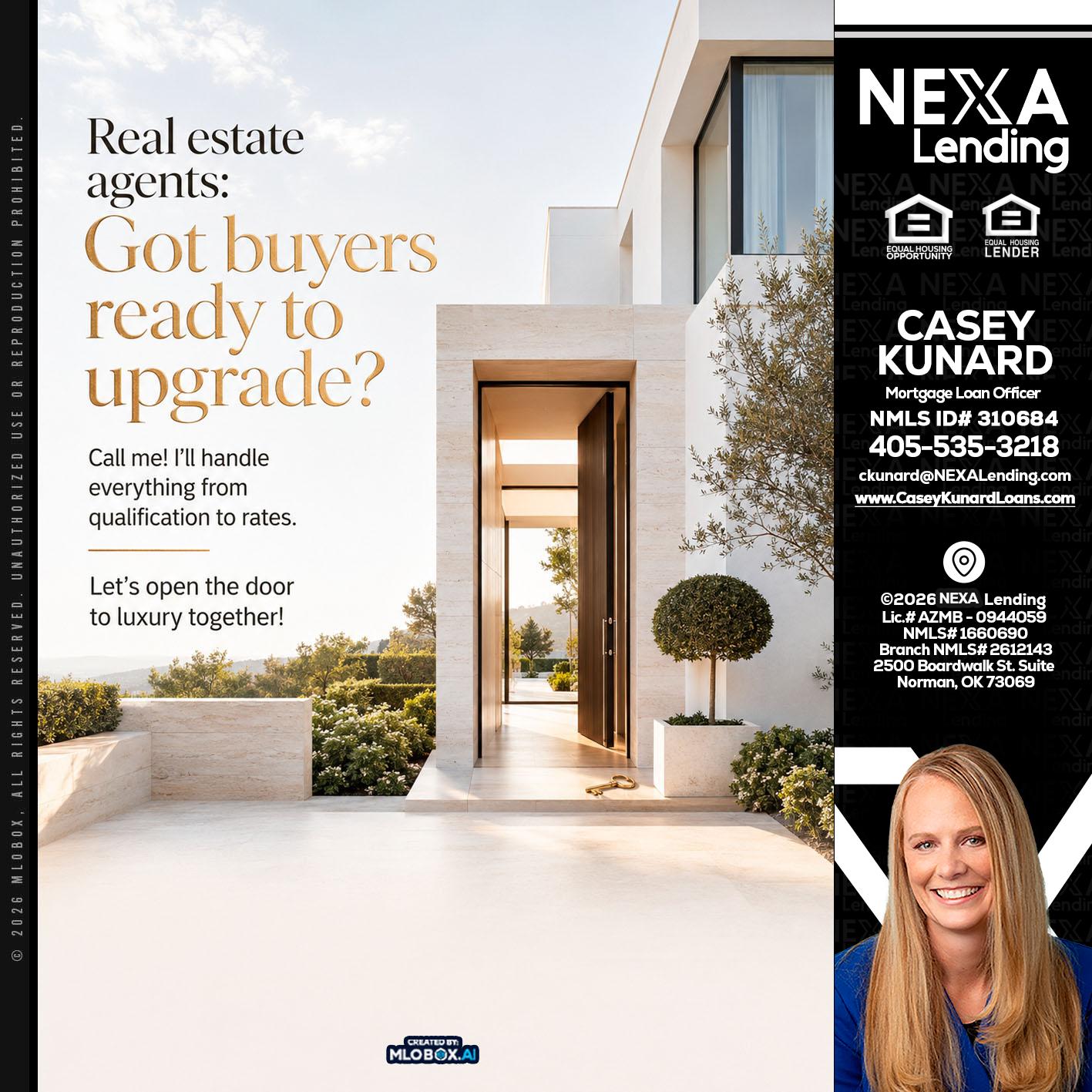 REAL ESTATE AGENTS - Casey Kunard -Mortgage Loan Officer