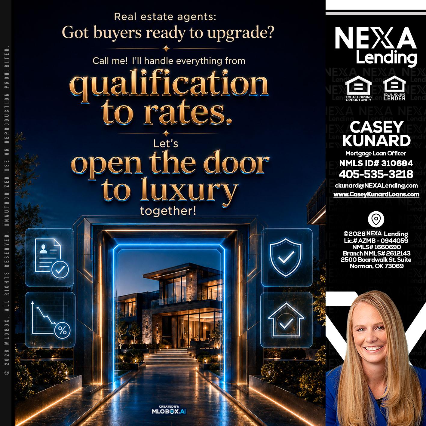 QUALIFICATION TO RATES - Casey Kunard -Mortgage Loan Officer