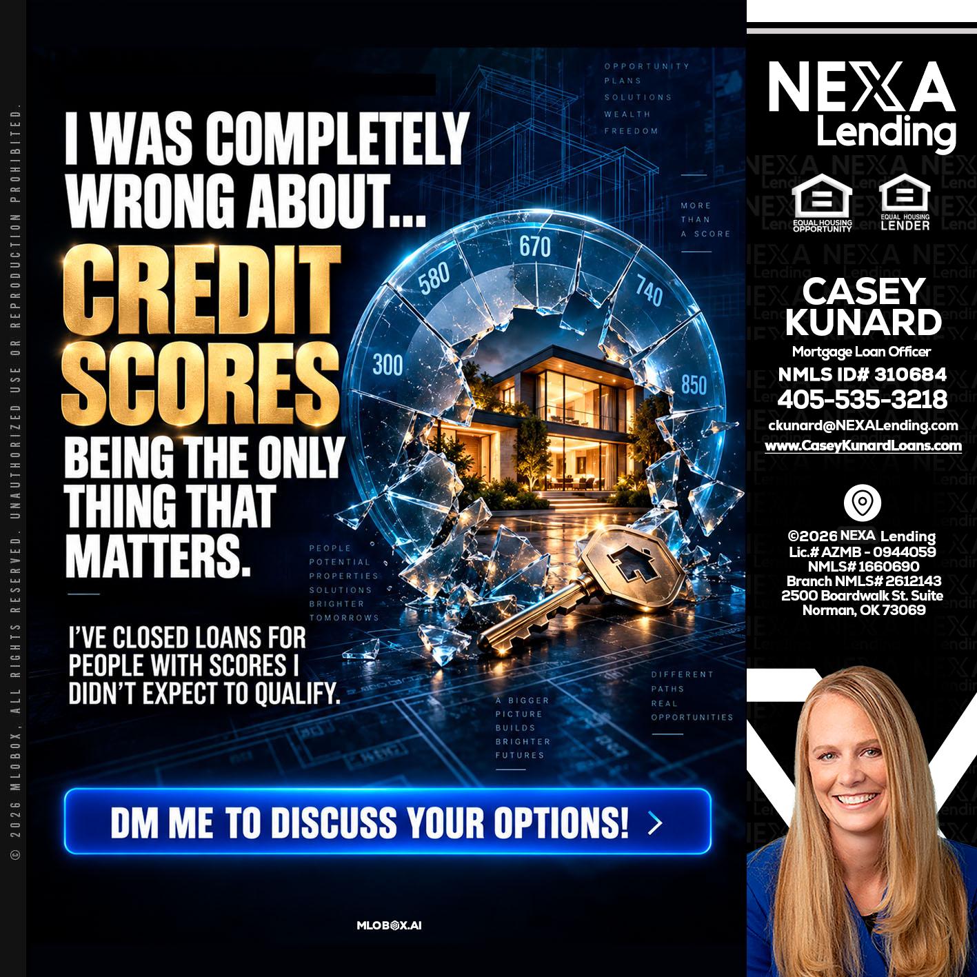 I WAS COMPLETY - Casey Kunard -Mortgage Loan Officer