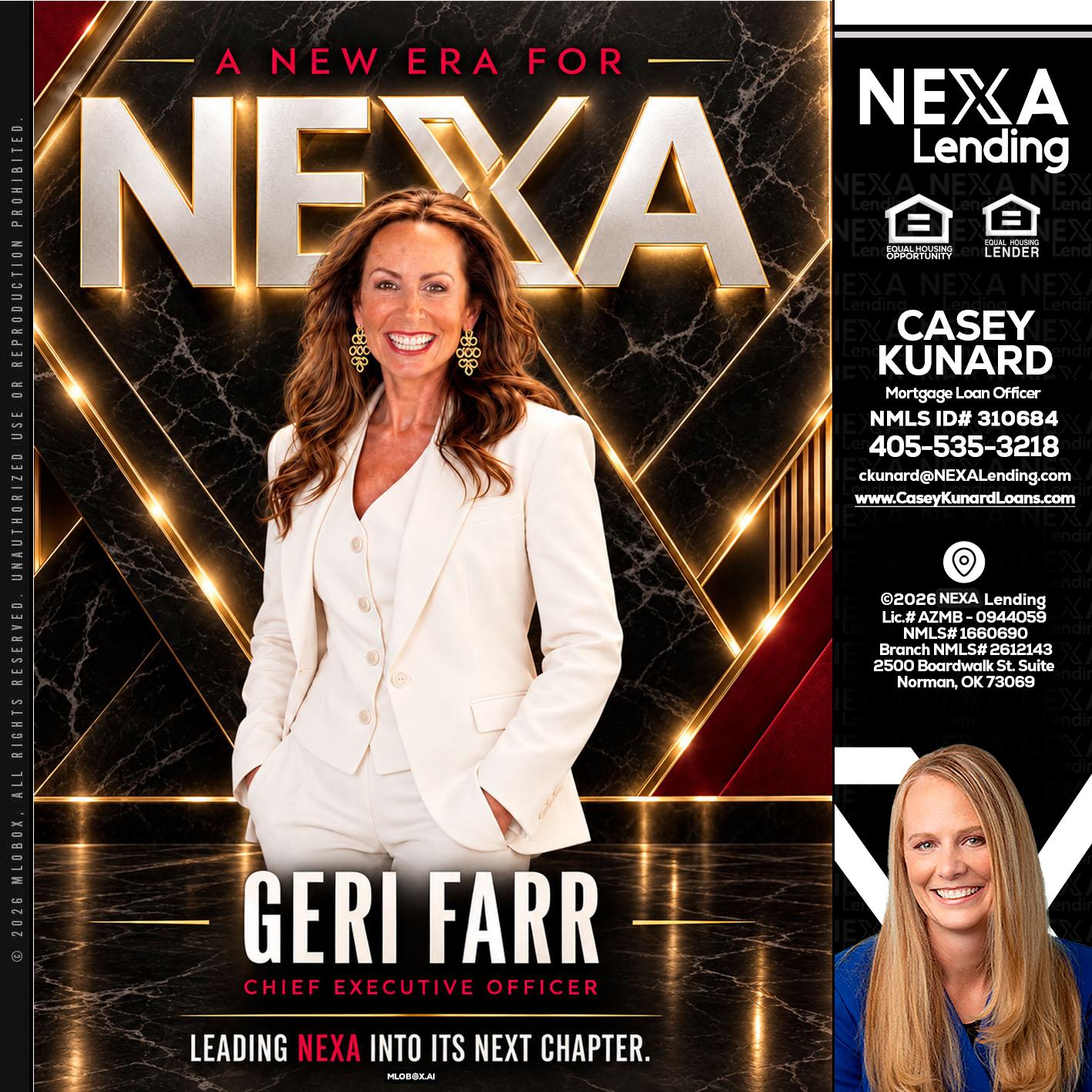 GERI FARR - Casey Kunard -Mortgage Loan Officer