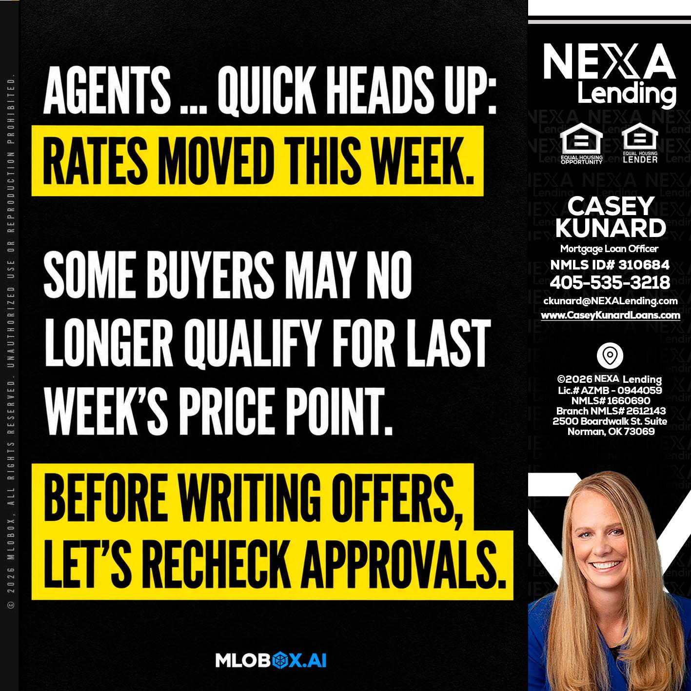 AGENTS QUICK - Casey Kunard -Mortgage Loan Officer