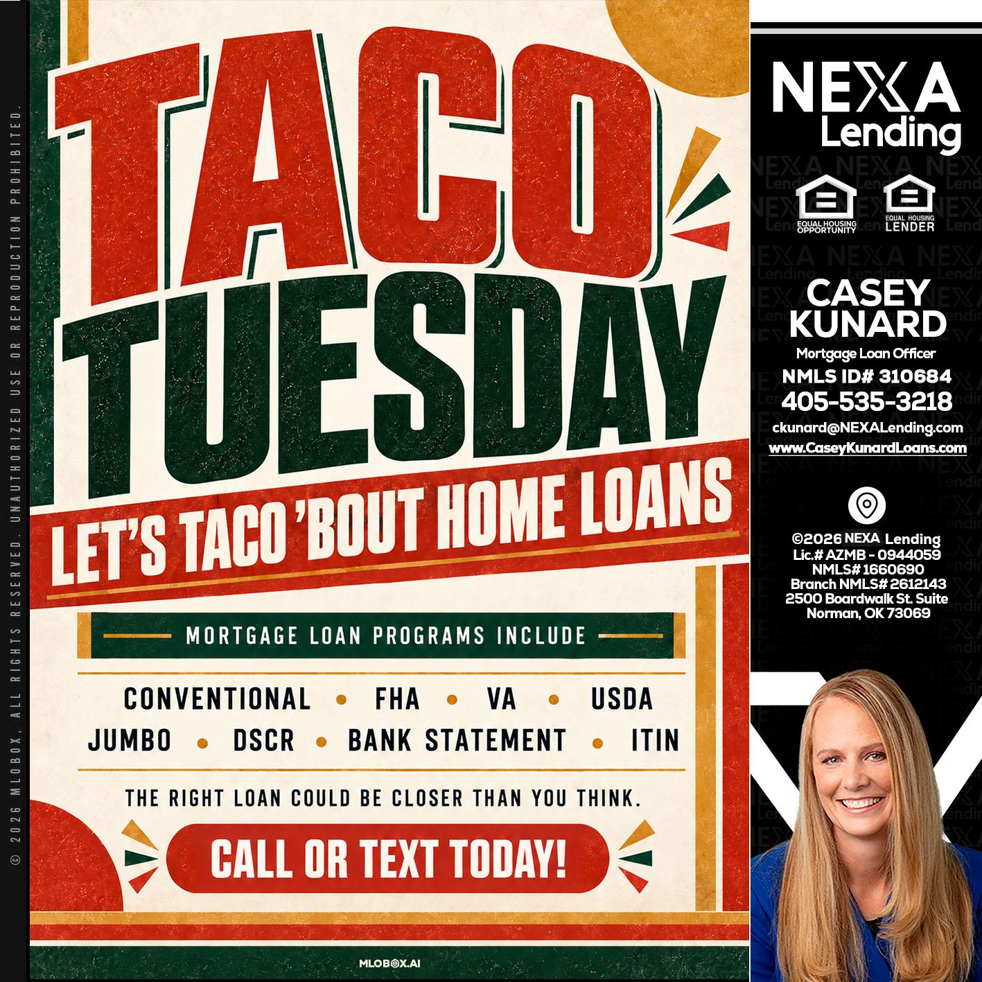 TACO TUESDAY - Casey Kunard -Mortgage Loan Officer