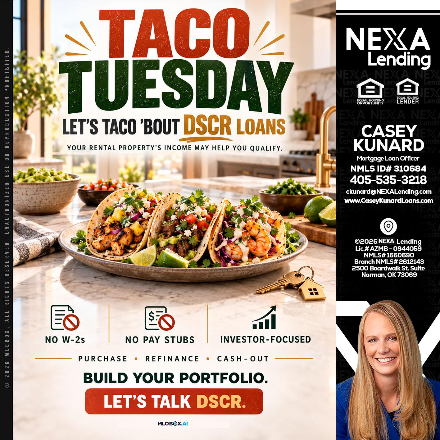 TACO TUESDAY - Casey Kunard -Mortgage Loan Officer