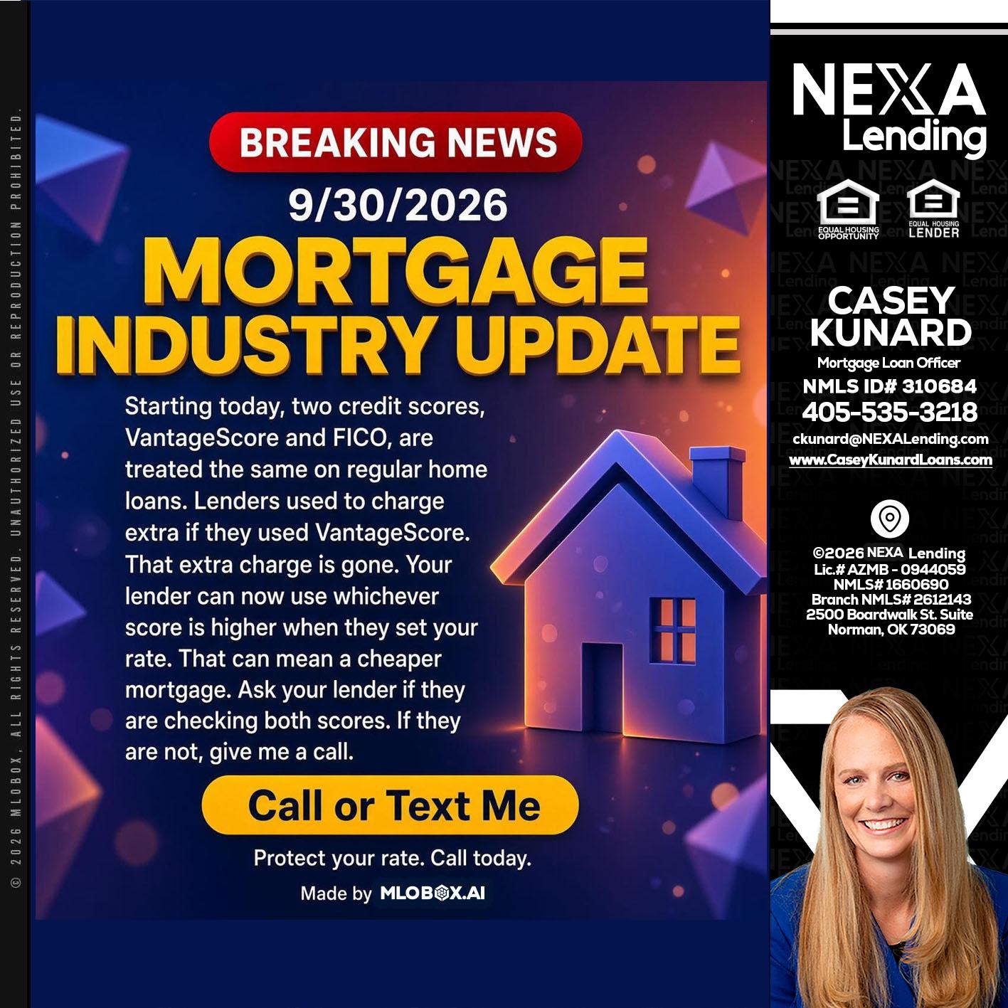 BREAKING NEWS - Casey Kunard -Mortgage Loan Officer