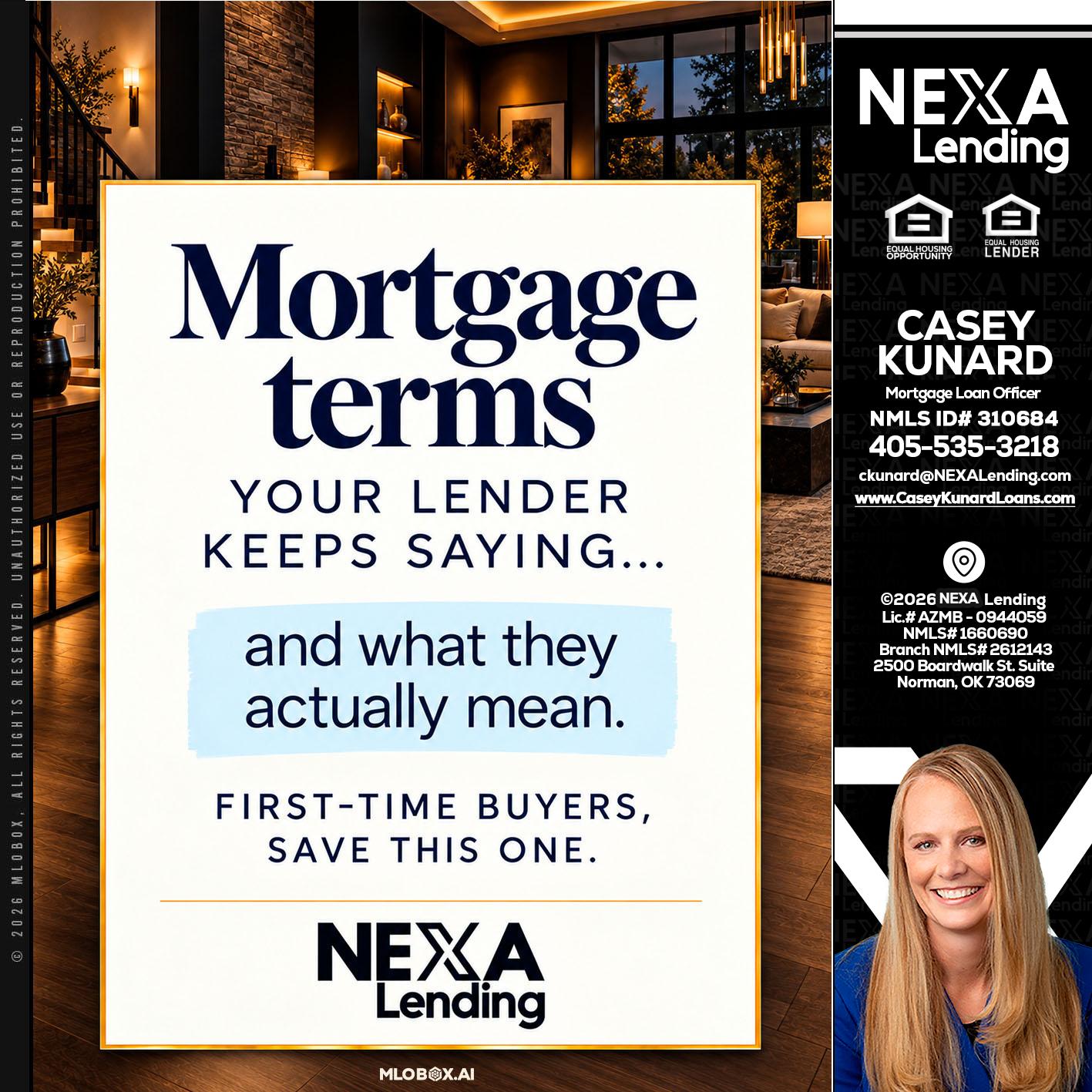 mortgage terms - Casey Kunard -Mortgage Loan Officer