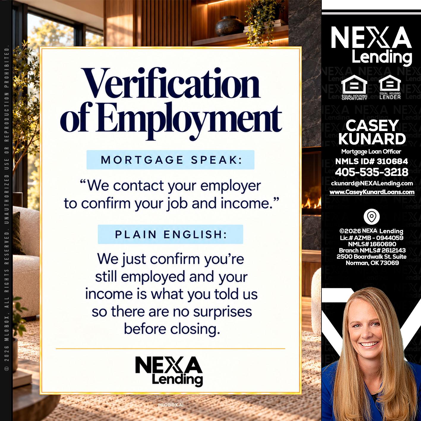 VERIFICATION OF EMPLOYMENT - Casey Kunard -Mortgage Loan Officer