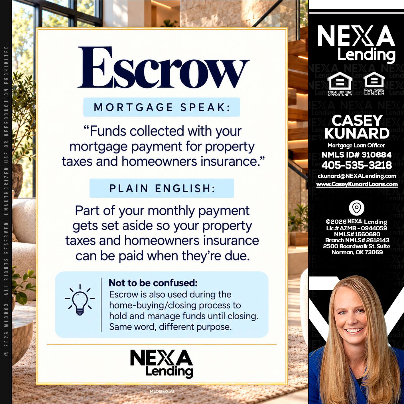 ESCROW - Casey Kunard -Mortgage Loan Officer