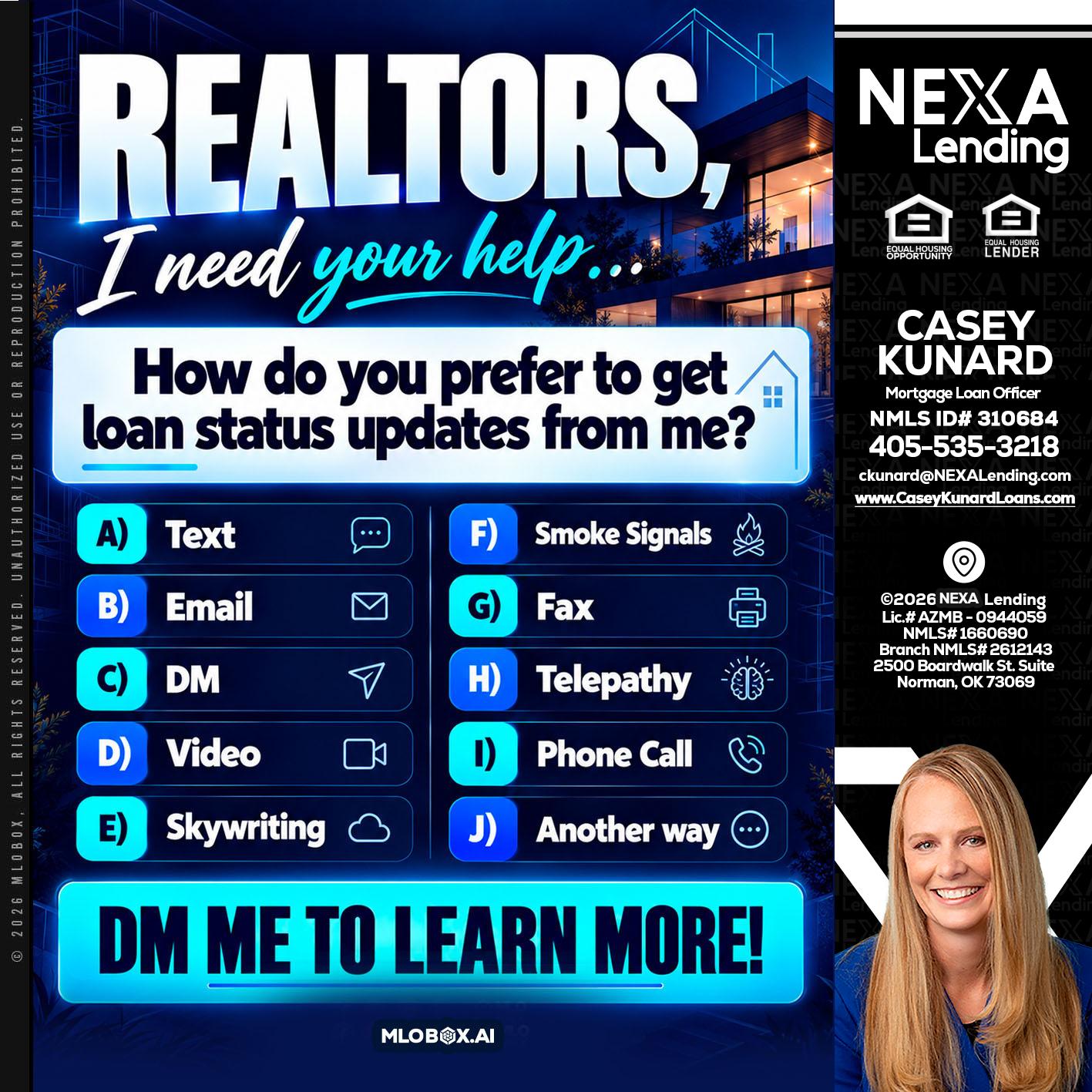REALTORS - Casey Kunard -Mortgage Loan Officer