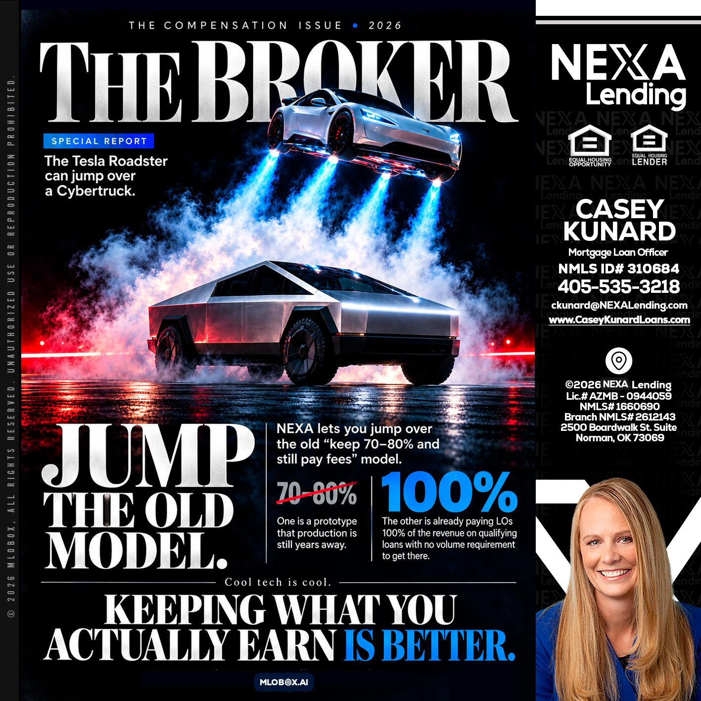 THE BROKER - Casey Kunard -Mortgage Loan Officer