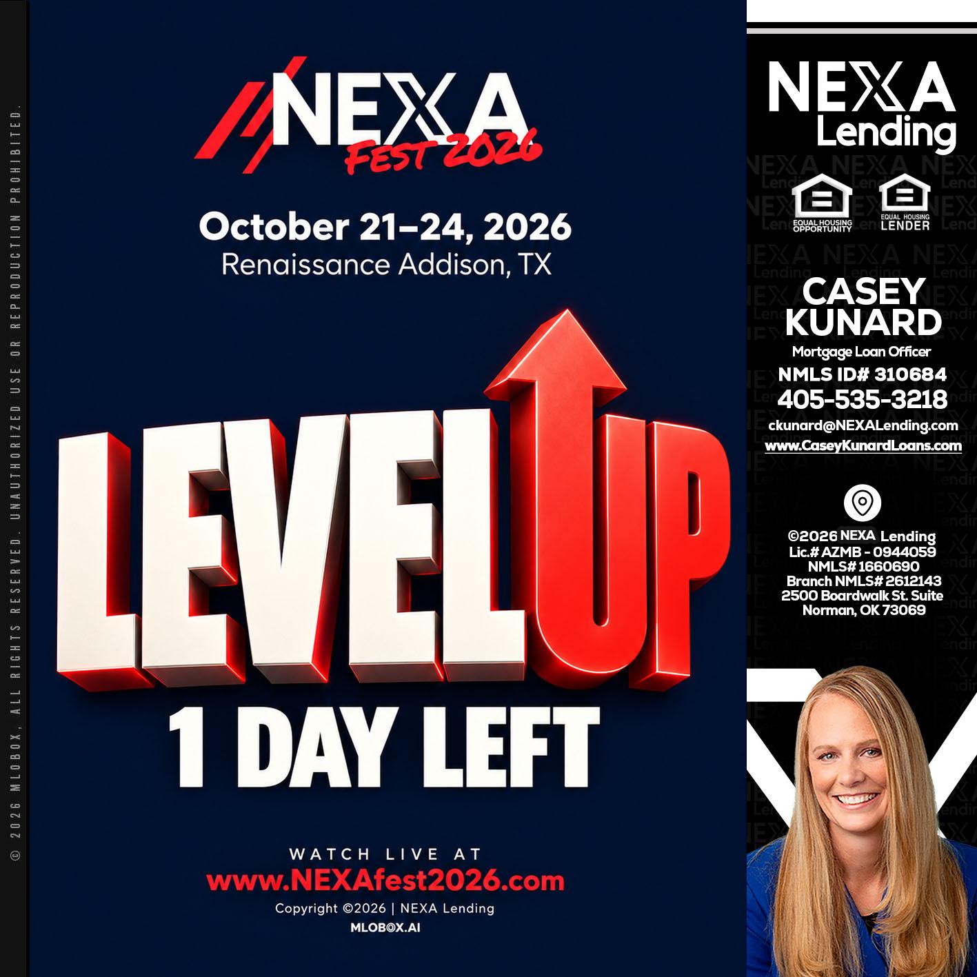 LEVEL UP - Casey Kunard -Mortgage Loan Officer