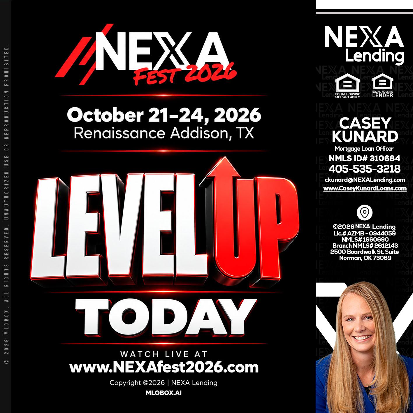 LEVEL UP TODAY - Casey Kunard -Mortgage Loan Officer