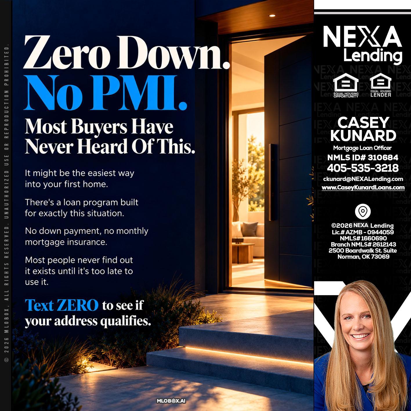 zero down - Casey Kunard -Mortgage Loan Officer