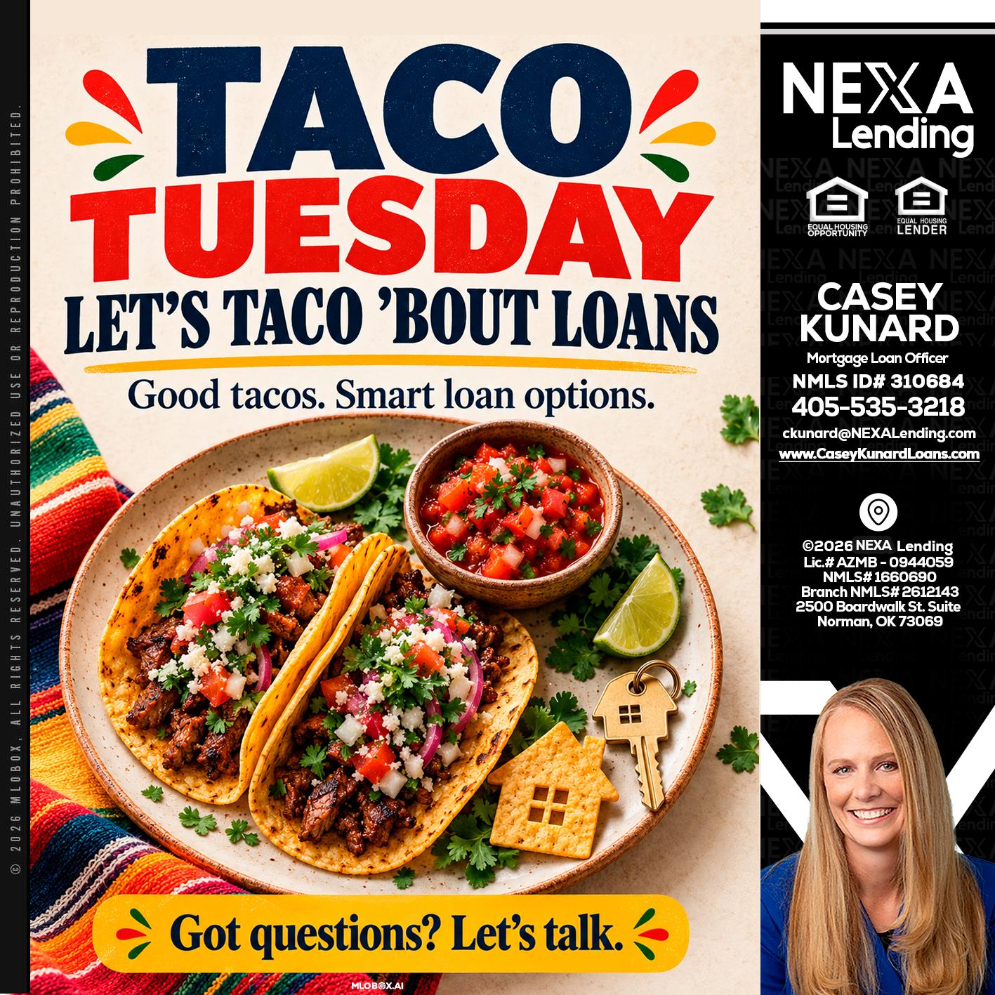 taco Tuesday - Casey Kunard -Mortgage Loan Officer