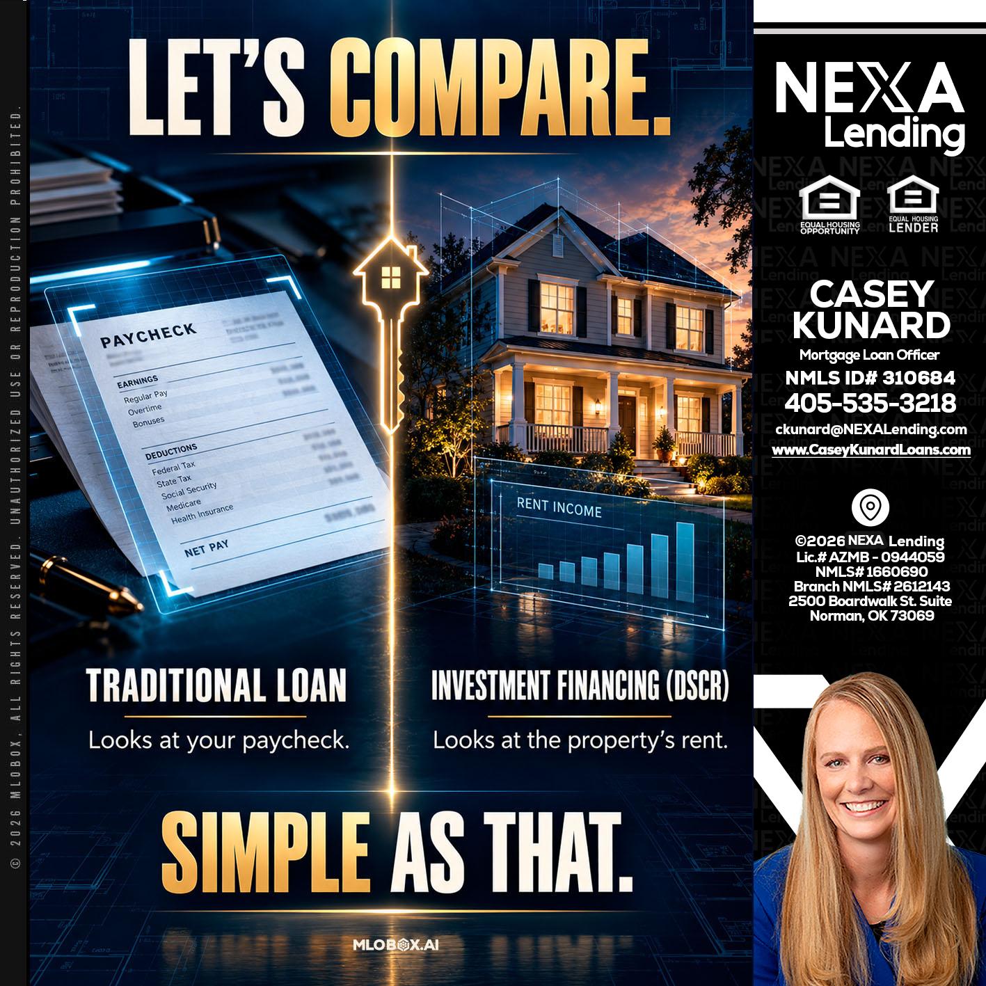 lets compare - Casey Kunard -Mortgage Loan Officer